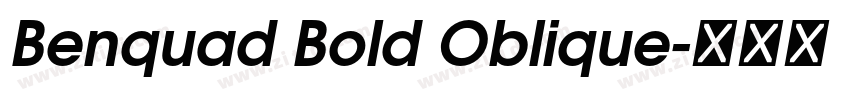 Benquad Bold Oblique字体转换